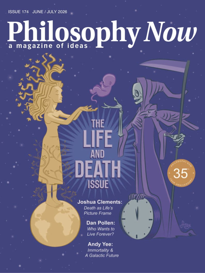 《Philosophy Now》第 174 期:生与死——从反生育主义到宇宙永生