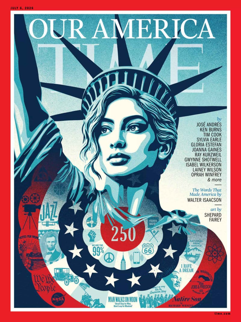 《时代周刊》2026 年 7 月 6 日刊封面,Shepard Fairey 风格的红白蓝色版画,自由女神像居中,周围拼贴 JAZZ、ROUTE 66、I HAVE A DREAM、NATIONAL PARK SERVICE、MAN WALKS ON MOON 等美国符号