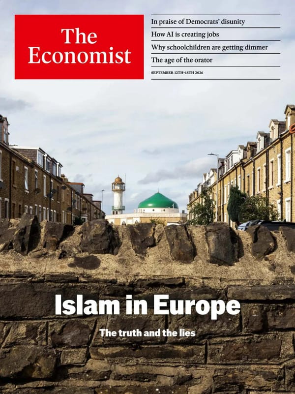 《The Economist》2026 年 9 月 12 日号:欧洲的伊斯兰——真相与谎言