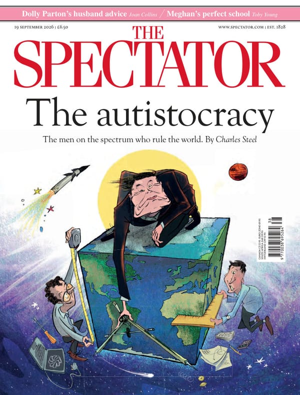 《The Spectator》2026年9月19日号:自闭谱系掌权者与AI地缘博弈